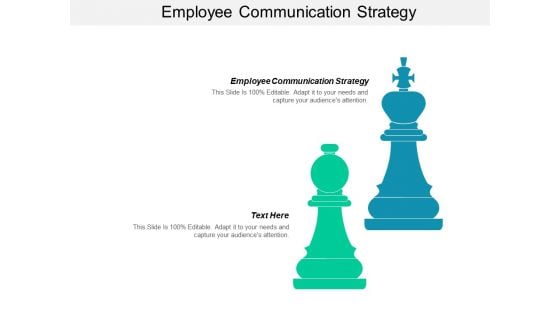 Employee Communication Strategy Ppt PowerPoint Presentation Inspiration File Formats