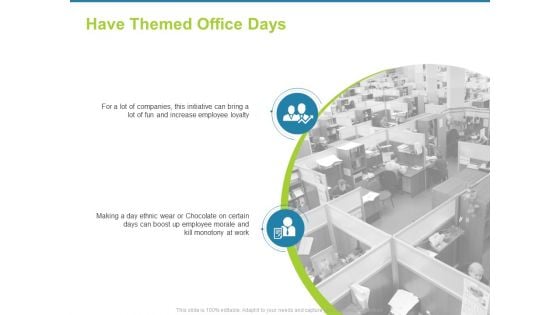 Employee Engagement Activities Company Success Have Themed Office Days Background PDF