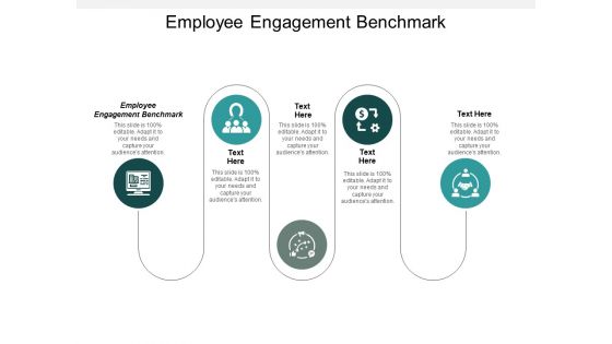 Employee Engagement Benchmark Ppt PowerPoint Presentation Show Tips Cpb