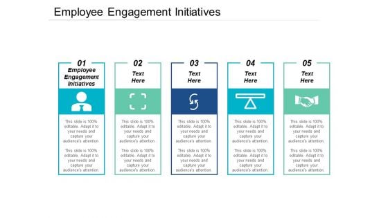 Employee Engagement Initiatives Ppt PowerPoint Presentation Pictures Format Cpb