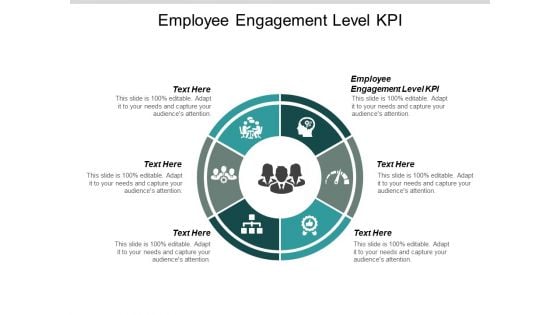 Employee Engagement Level Kpi Ppt PowerPoint Presentation Design Ideas Cpb