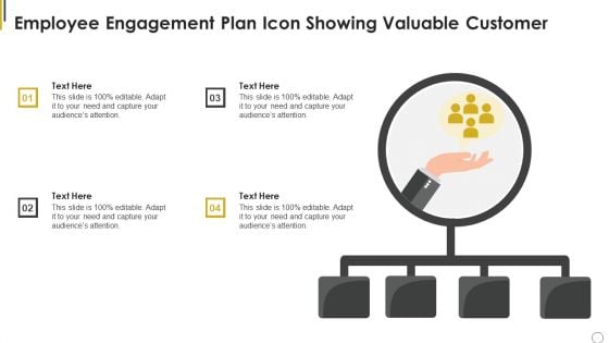 Employee Engagement Plan Icon Showing Valuable Customer Ppt Shapes PDF