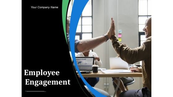 Employee Engagement Ppt PowerPoint Presentation Complete Deck With Slides