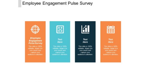 Employee Engagement Pulse Survey Ppt PowerPoint Presentation Visual Aids Infographic Template Cpb