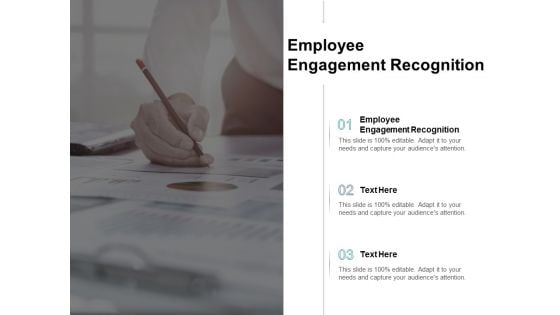 Employee Engagement Recognition Ppt PowerPoint Presentation Layouts Icons Cpb