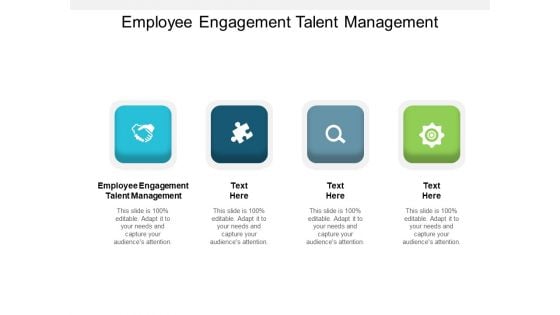 Employee Engagement Talent Management Ppt PowerPoint Presentation Gallery Slides