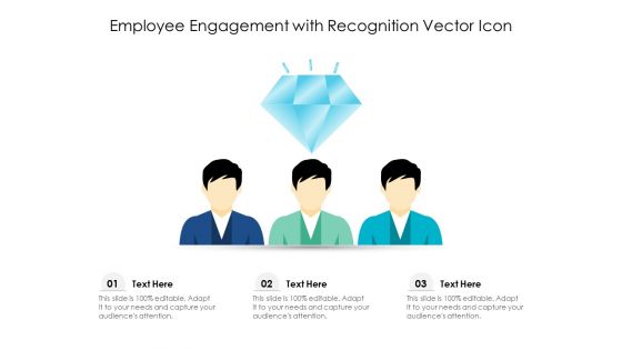 Employee Engagement With Recognition Vector Icon Ppt PowerPoint Presentation File Aids PDF