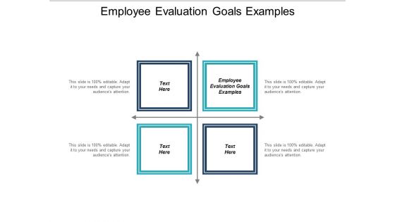 Employee Evaluation Goals Examples Ppt PowerPoint Presentation Outline Show Cpb