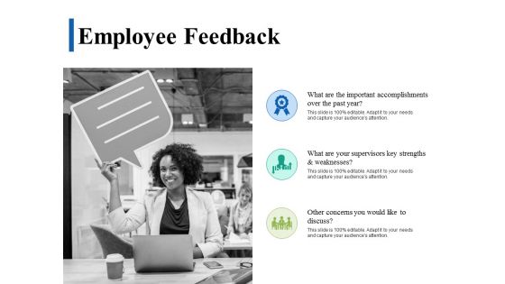 Employee Feedback Ppt PowerPoint Presentation Infographics Deck