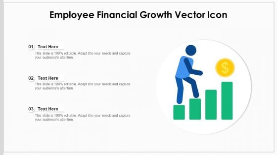 Employee Financial Growth Vector Icon Ppt Pictures Example File PDF