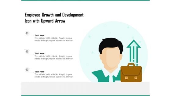 Employee Growth And Development Icon With Upward Arrow Ppt PowerPoint Presentation Gallery Show PDF