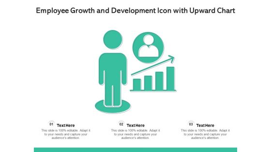 Employee Growth And Development Icon With Upward Chart Ppt PowerPoint Presentation Gallery Slides PDF