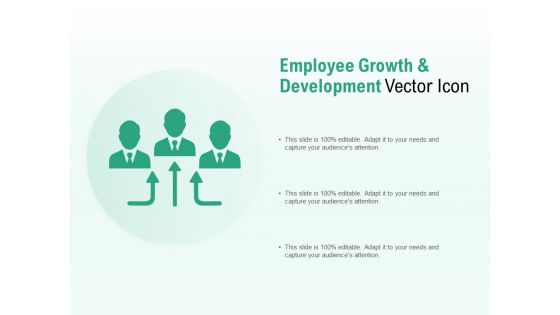 Employee Growth And Development Vector Icon Ppt PowerPoint Presentation Portfolio Microsoft