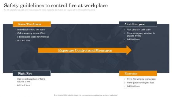 Employee Health And Safety Safety Guidelines To Control Fire At Workplace Demonstration PDF