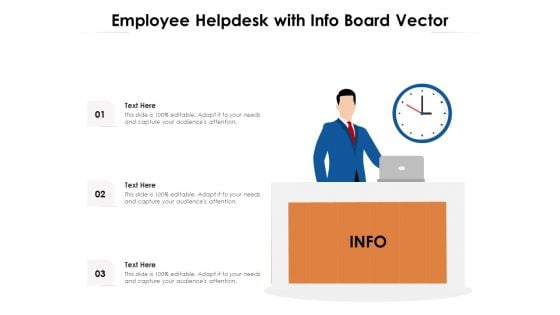 Employee Helpdesk With Info Board Vector Ppt PowerPoint Presentation Gallery Icons PDF