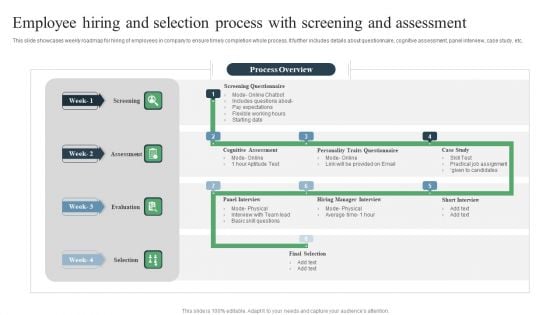 Employee Hiring And Selection Process With Screening And Assessment Ppt PowerPoint Presentation Gallery Design Templates PDF