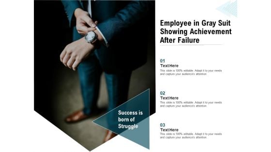 Employee In Gray Suit Showing Achievement After Failure Ppt PowerPoint Presentation Styles Professional