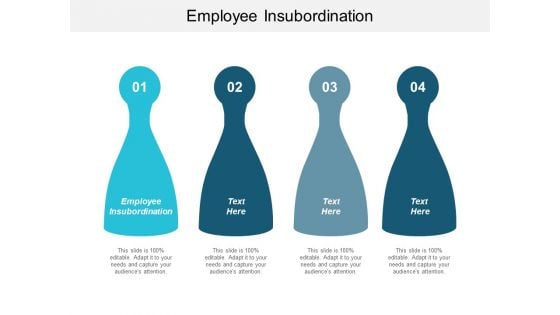 Employee Insubordination Ppt PowerPoint Presentation Slides Outfit Cpb