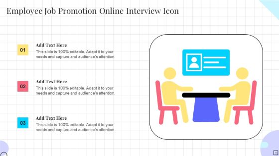 Employee Job Promotion Interview Ppt PowerPoint Presentation Complete With Slides Slide11