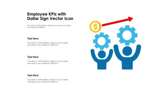 Employee Kpis With Dollar Sign Vector Icon Ppt PowerPoint Presentation Model Clipart PDF