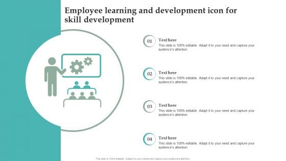 Employee Learning And Development Icon For Skill Development Infographics PDF