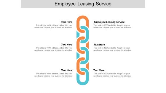 Employee Leasing Service Ppt PowerPoint Presentation Ideas Backgrounds Cpb