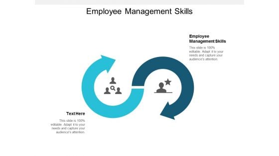 Employee Management Skills Ppt PowerPoint Presentation Icon Structure Cpb