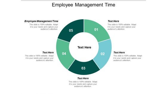 Employee Management Time Ppt PowerPoint Presentation Portfolio Cpb