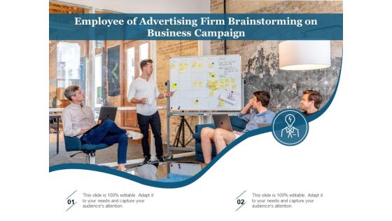 Employee Of Advertising Firm Brainstorming On Business Campaign Ppt PowerPoint Presentation File Layout PDF