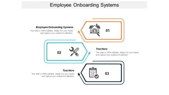 Employee Onboarding Systems Ppt PowerPoint Presentation Visual Aids Layouts Cpb