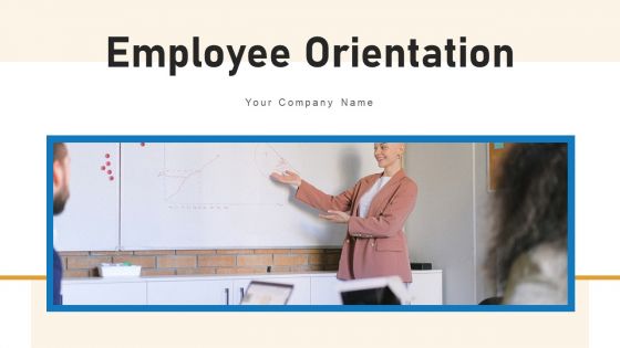 Employee Orientation Training Social Ppt PowerPoint Presentation Complete Deck With Slides