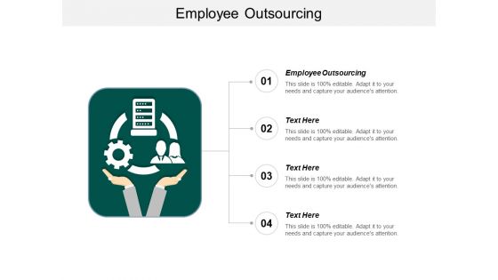 Employee Outsourcing Ppt PowerPoint Presentation Pictures Visual Aids Cpb