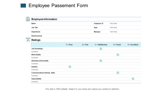 Employee Passement Form Ppt PowerPoint Presentation Professional Influencers