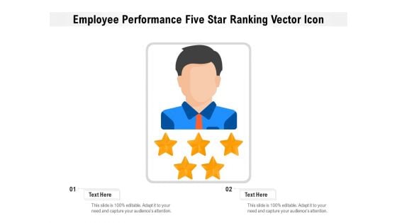 Employee Performance Five Star Ranking Vector Icon Ppt PowerPoint Presentation Portfolio Graphics Design PDF