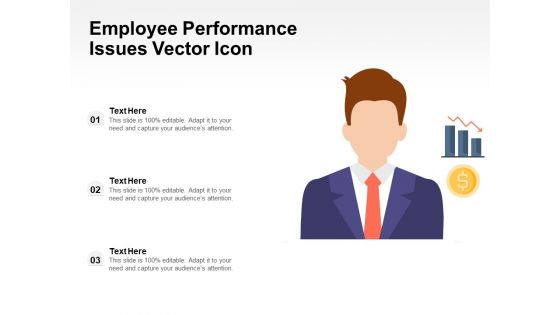 Employee Performance Issues Vector Icon Ppt PowerPoint Presentation Visual Aids Ideas PDF