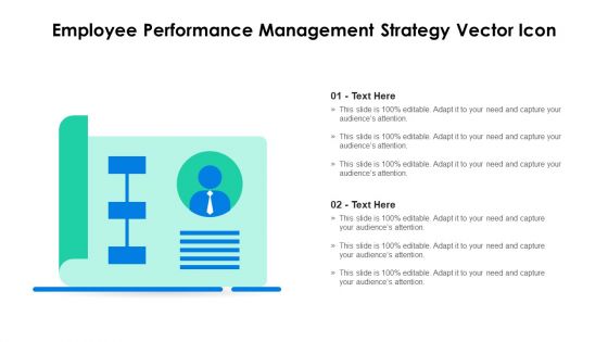 Employee Performance Management Strategy Vector Icon Ppt Styles Smartart PDF