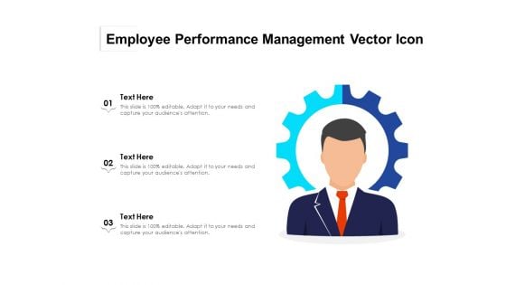 Employee Performance Management Vector Icon Ppt PowerPoint Presentation Inspiration Elements PDF