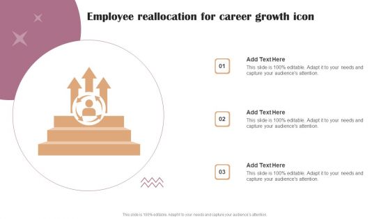 Employee Reallocation For Career Growth Icon Icons PDF
