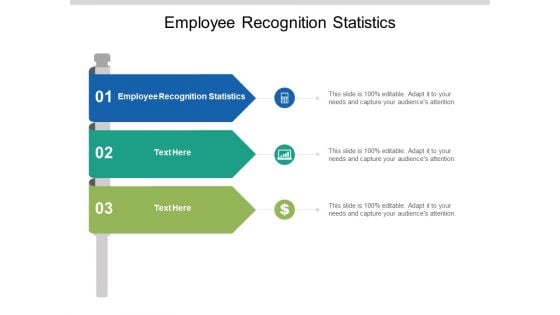 Employee Recognition Statistics Ppt PowerPoint Presentation Pictures Information Cpb