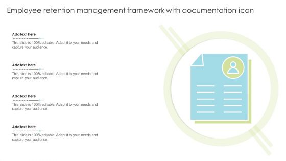 Employee Retention Management Framework With Documentation Icon Ppt Pictures Portfolio PDF