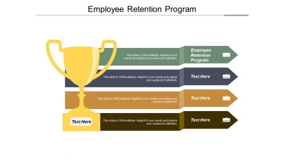 Employee Retention Program Ppt PowerPoint Presentation Infographic Template Layouts