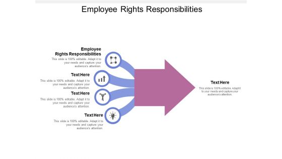 Employee Rights Responsibilities Ppt PowerPoint Presentation Infographic Template Portfolio Cpb