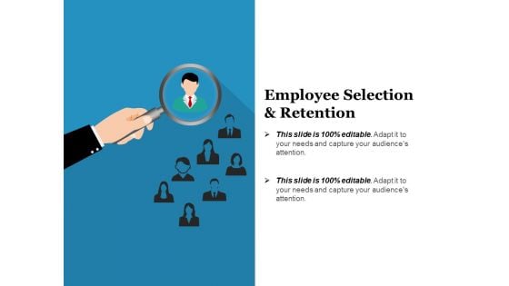 Employee Selection And Retention Ppt PowerPoint Presentation Professional Maker