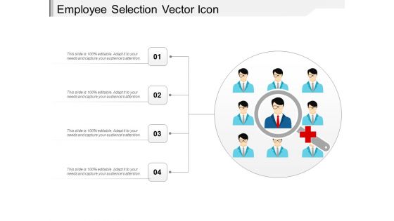 Employee Selection Vector Icon Ppt PowerPoint Presentation Outline Designs Download PDF
