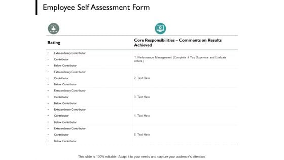 Employee Self Assessment Form Performance Management Ppt PowerPoint Presentation Model Information