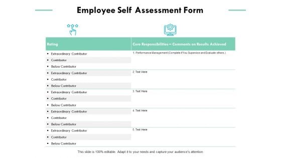 Employee Self Assessment Form Ppt PowerPoint Presentation Ideas Show
