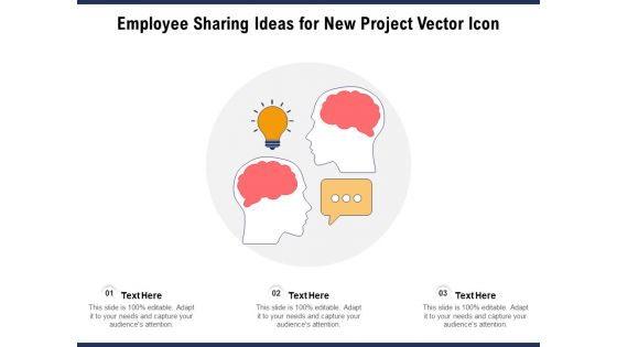 Employee Sharing Ideas For New Project Vector Icon Ppt PowerPoint Presentation Layouts Layout Ideas PDF