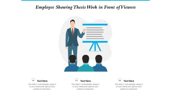 Employee Showing Thesis Work In Front Of Viewers Ppt PowerPoint Presentation Slides Icons PDF