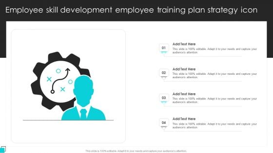 Employee Skill Development Employee Training Plan Strategy Icon Download PDF