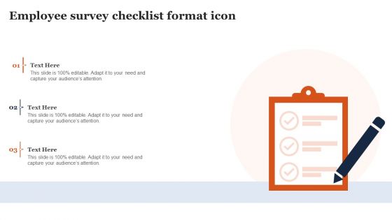 Employee Survey Checklist Format Icon Ppt Layouts Show PDF